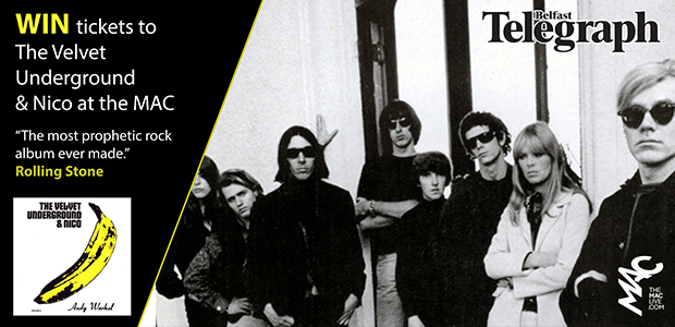 Win 4 tickets to The Velvet Underground & Nico at the MAC!